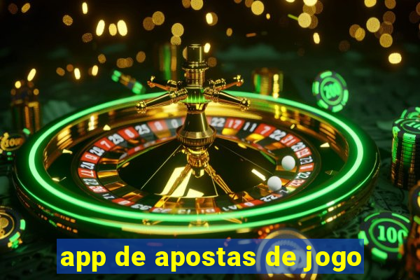 app de apostas de jogo