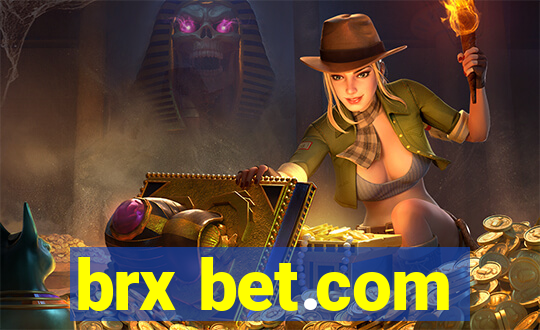 brx bet.com