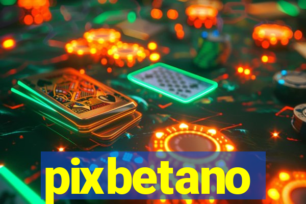 pixbetano