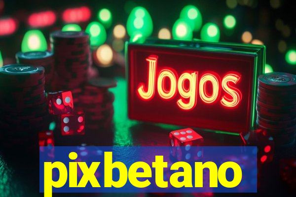 pixbetano