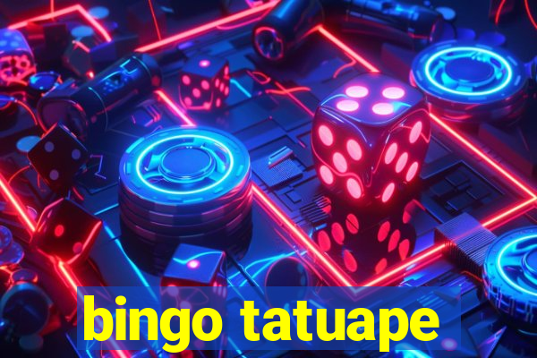 bingo tatuape