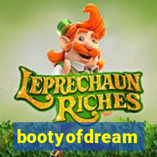 bootyofdream