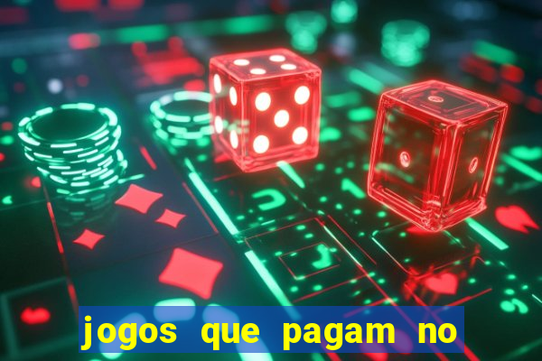 jogos que pagam no pix sem depósito