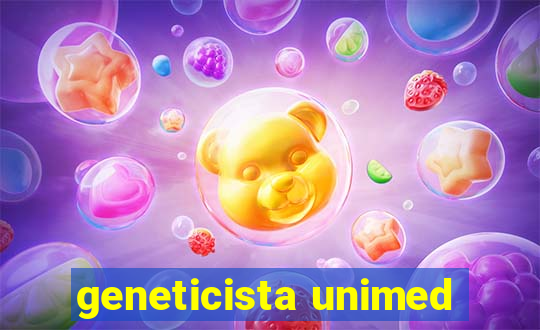 geneticista unimed