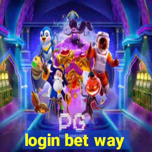 login bet way