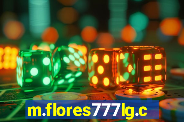 m.flores777lg.com