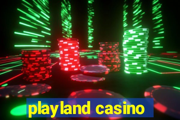 playland casino