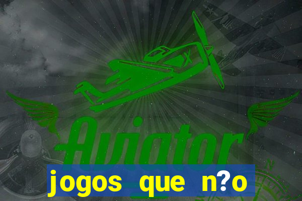 jogos que n?o precisa depositar para ganhar dinheiro