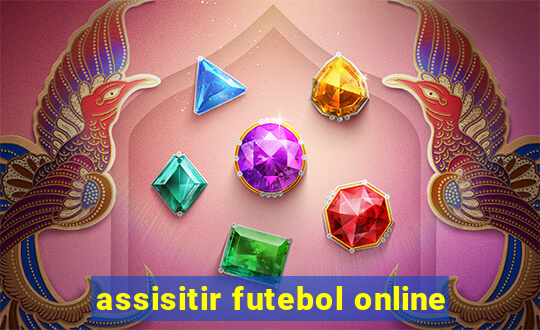 assisitir futebol online