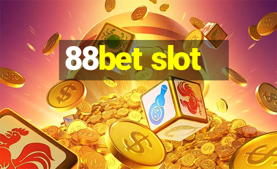 88bet slot