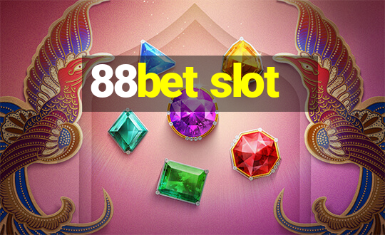 88bet slot