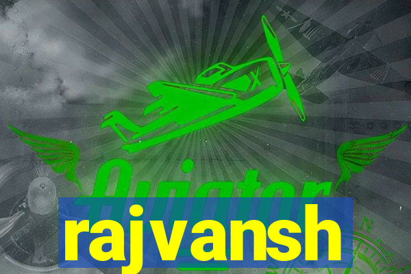 rajvansh