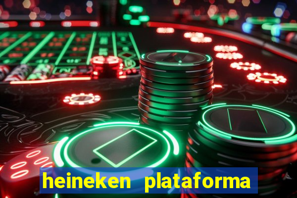 heineken plataforma de jogos