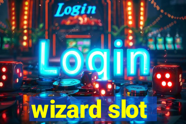 wizard slot