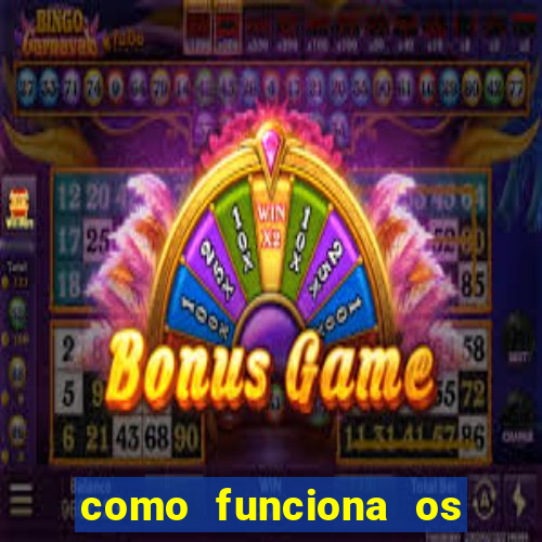 como funciona os jogos que d?o dinheiro