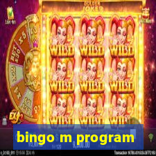 bingo m program