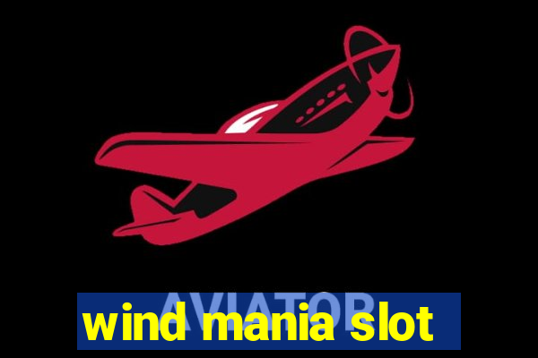 wind mania slot