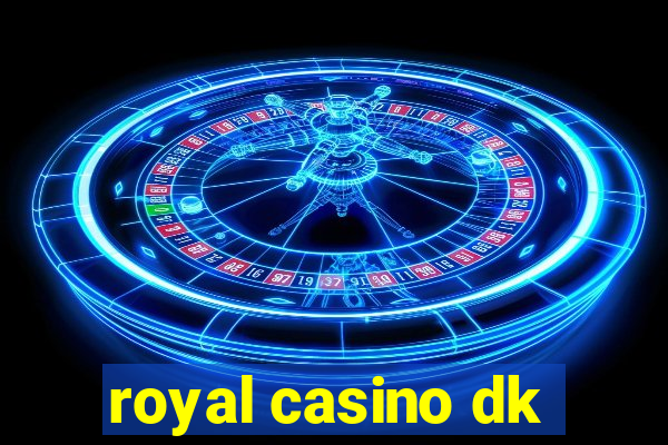 royal casino dk