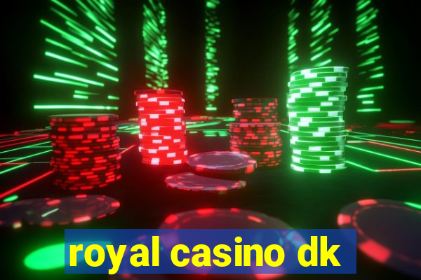 royal casino dk