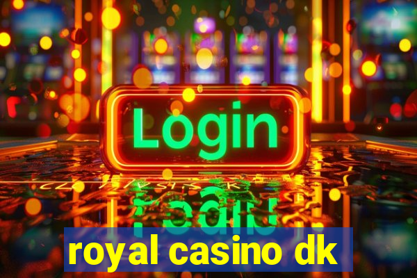 royal casino dk