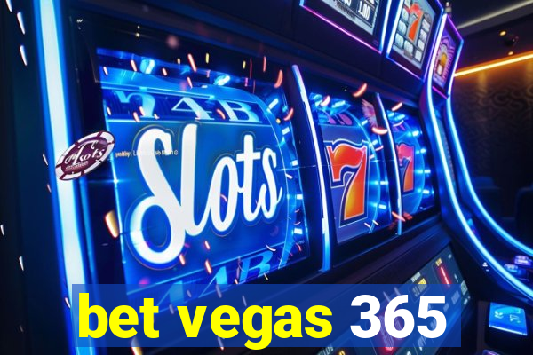 bet vegas 365