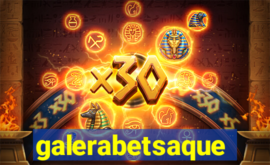 galerabetsaque