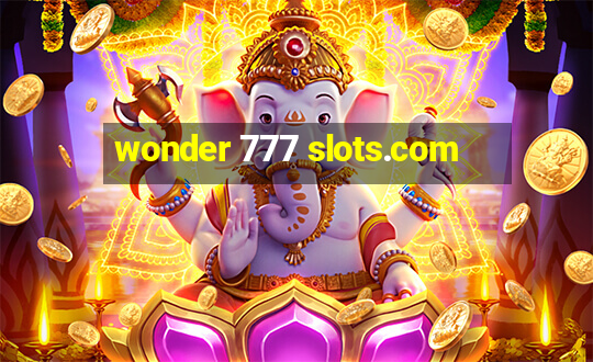 wonder 777 slots.com