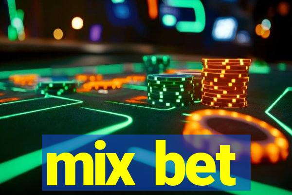 mix bet