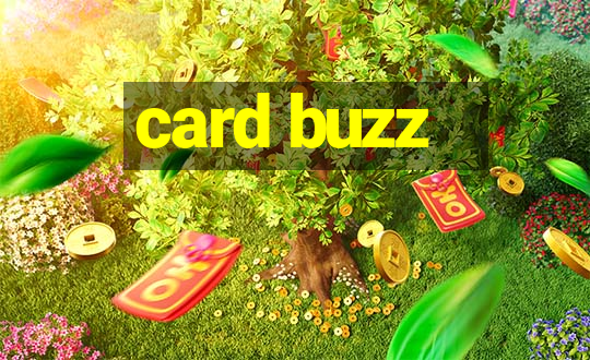 card buzz