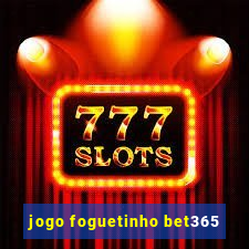 jogo foguetinho bet365