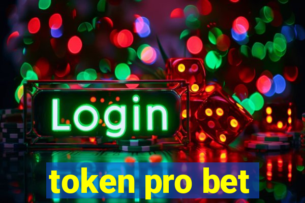 token pro bet