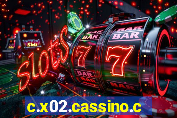 c.x02.cassino.com