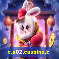 c.x02.cassino.com