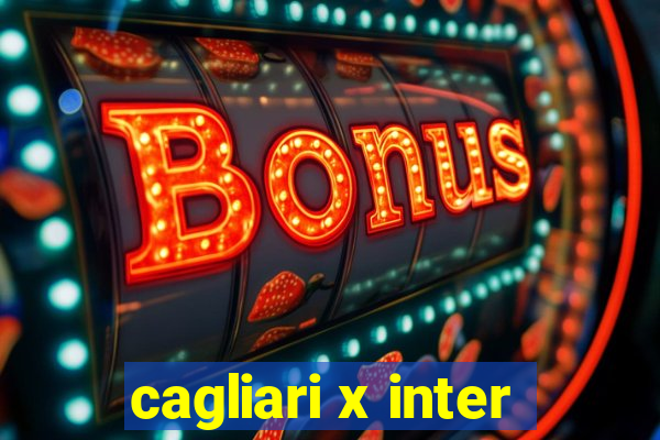 cagliari x inter