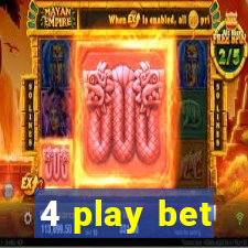 4 play bet