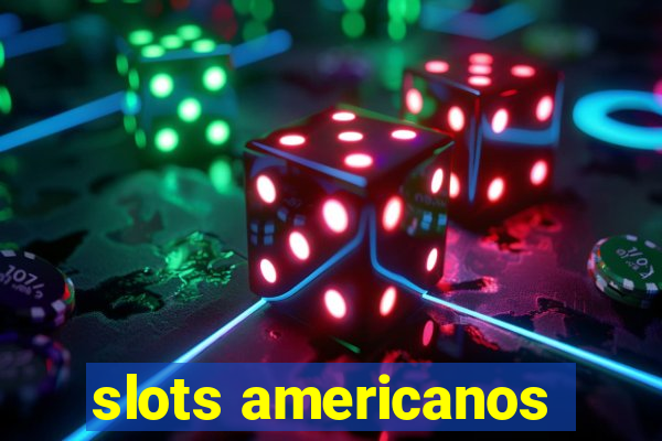 slots americanos