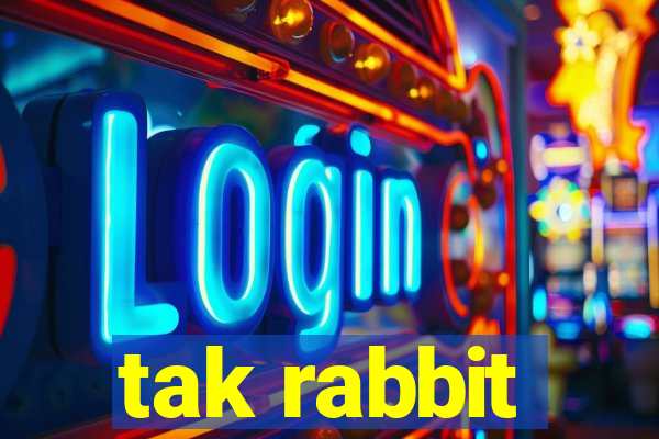 tak rabbit