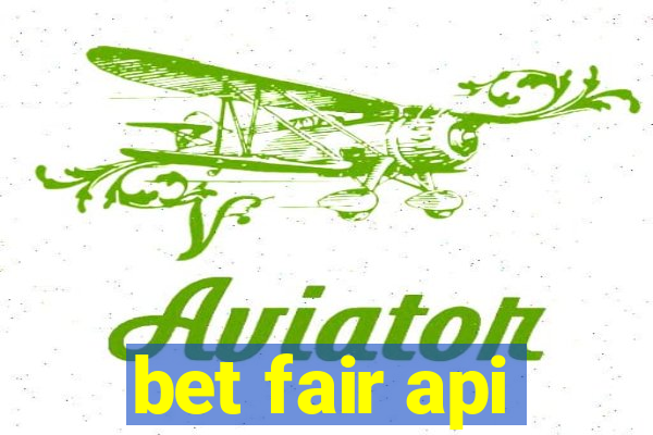 bet fair api