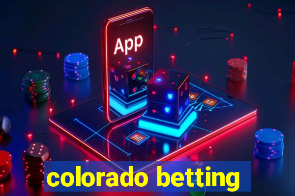 colorado betting