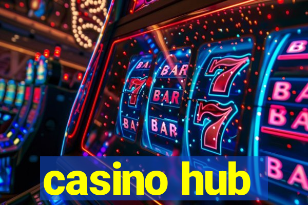 casino hub