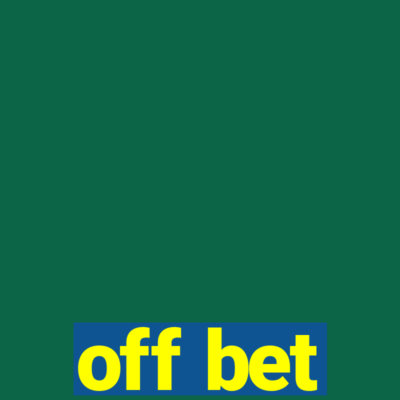 off bet