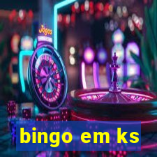 bingo em ks