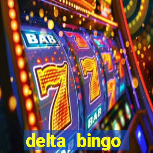 delta bingo peterborough jackpots