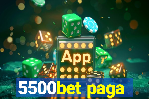 5500bet paga