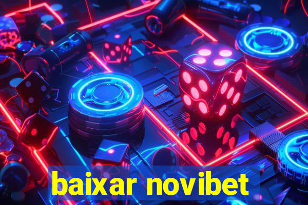 baixar novibet