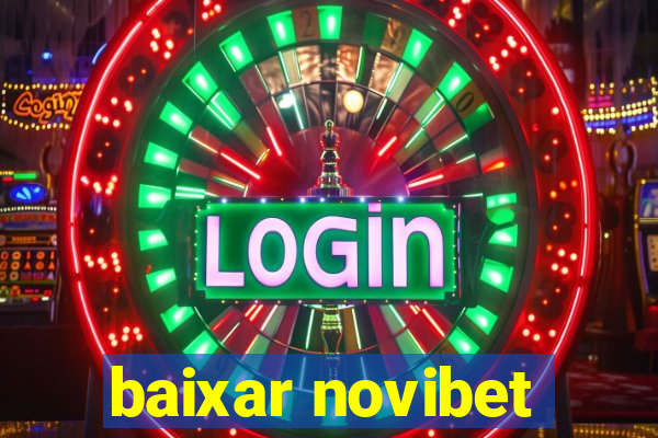 baixar novibet