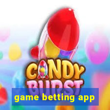 game betting app