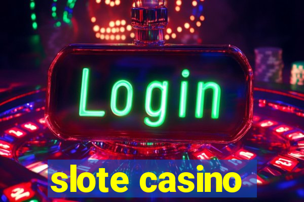 slote casino