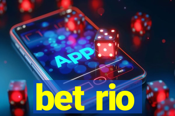 bet rio