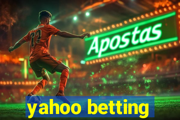 yahoo betting